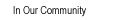 In Our Community