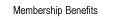 Membership Benefits