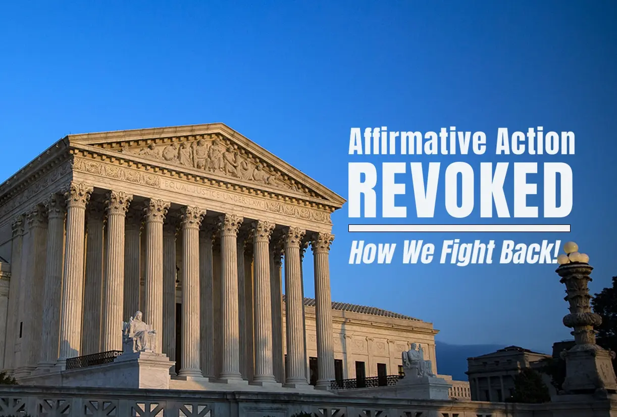 Affirmative Action Revoked: 4 Ways We Can Fight Back! | OneUnited Bank